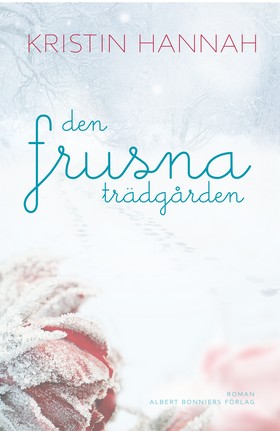kristn_hannah-den_frusna_tradgarden